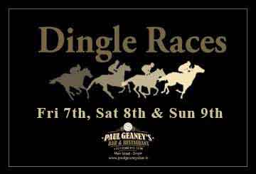 Dingle Races Ad Paul Geaney's Bar & Restaurant Dingle Wild Atlantic Way